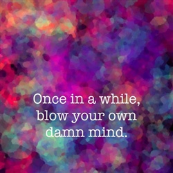 Mind blown